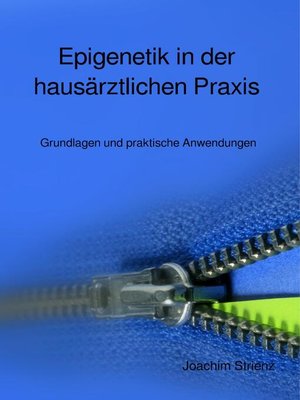 cover image of Epigenetik in der hausärztlichen Praxis
